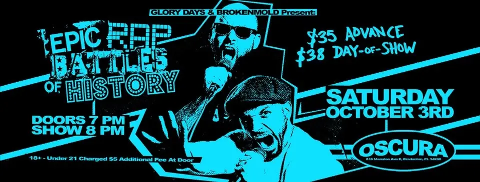 EPIC RAP BATTLE OF HISTORY at Oscura
