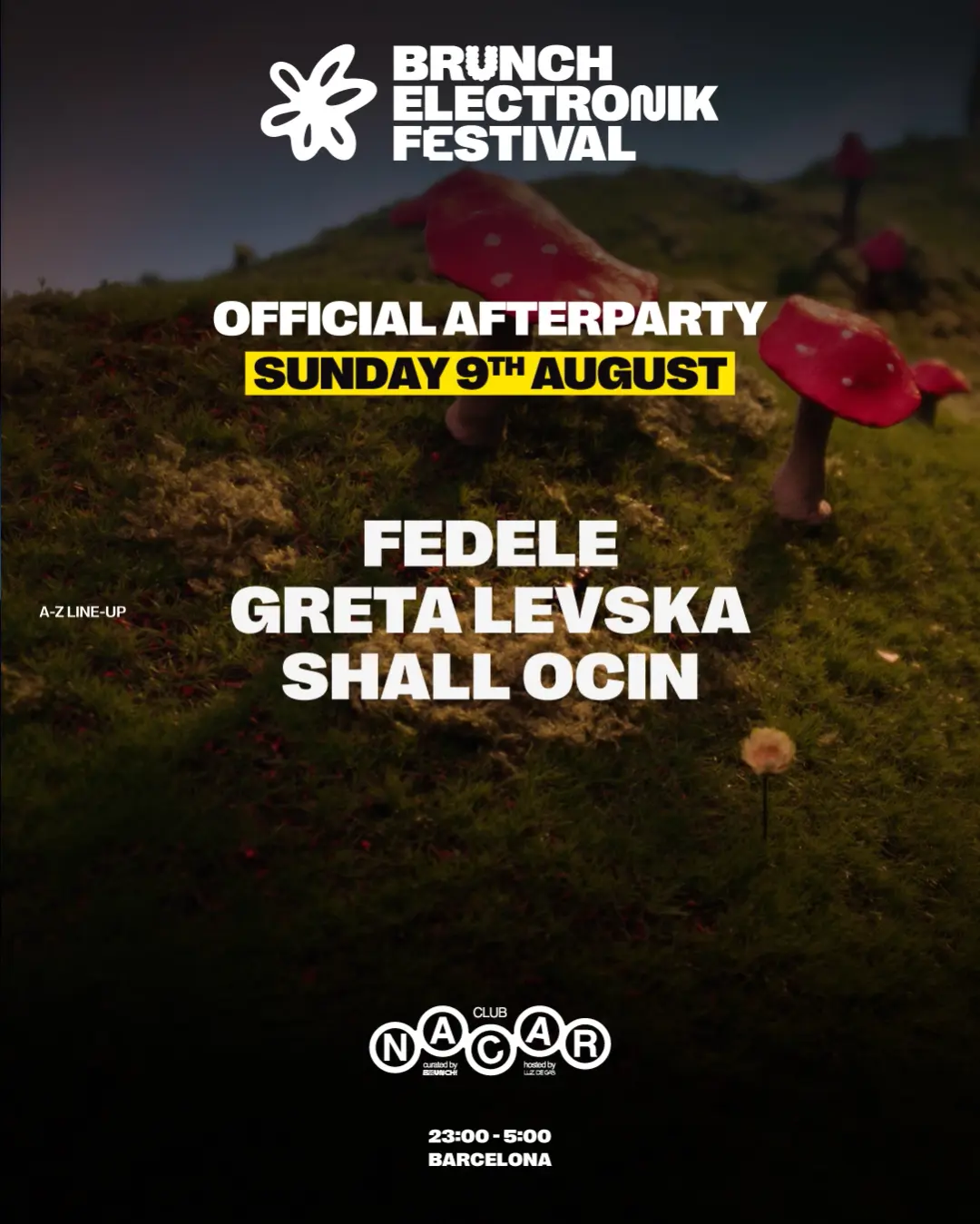 Sunday - Nacar Club - Official Afterparty Brunch Electronik Festival w/ Fedele, Shall Ocin