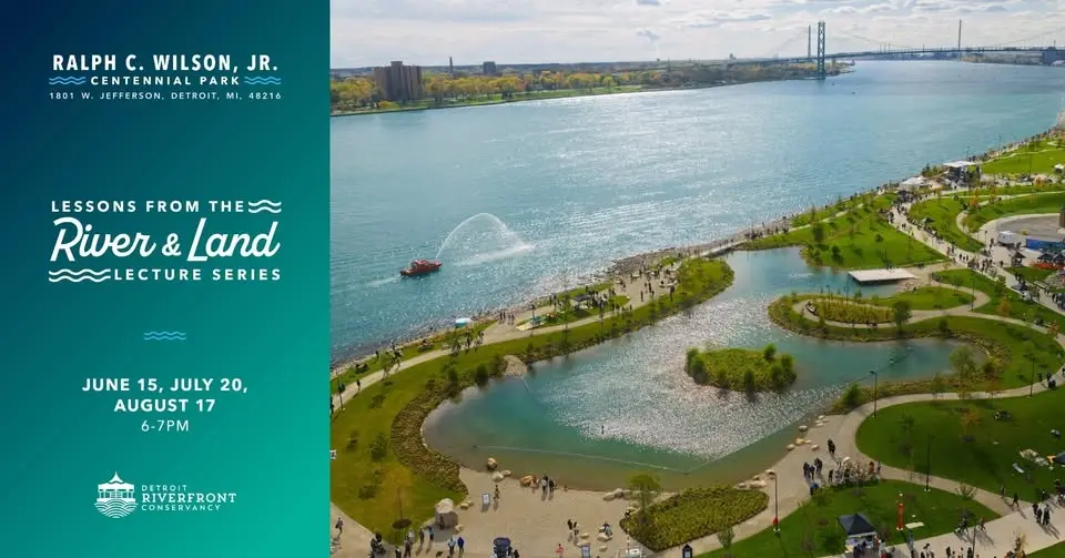 Lessons from the River & Land Lecture Series
