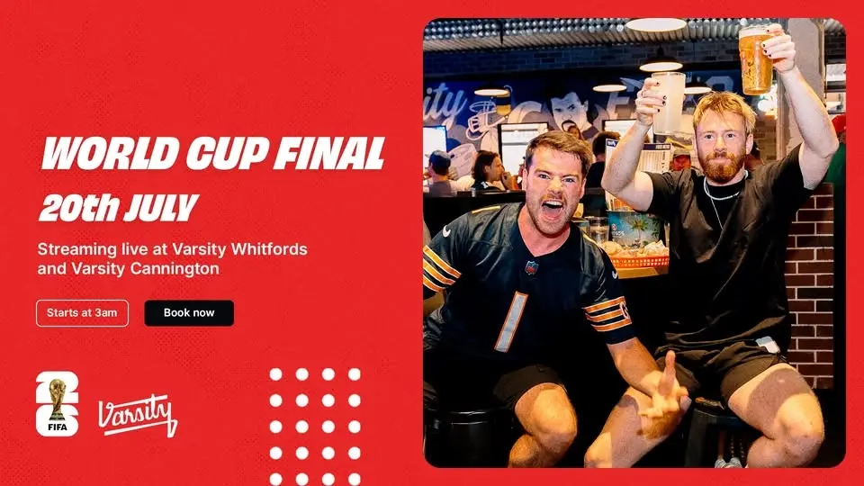 FIFA WORLD CUP FINAL | VARSITY CANNINGTON & WHITFORDS