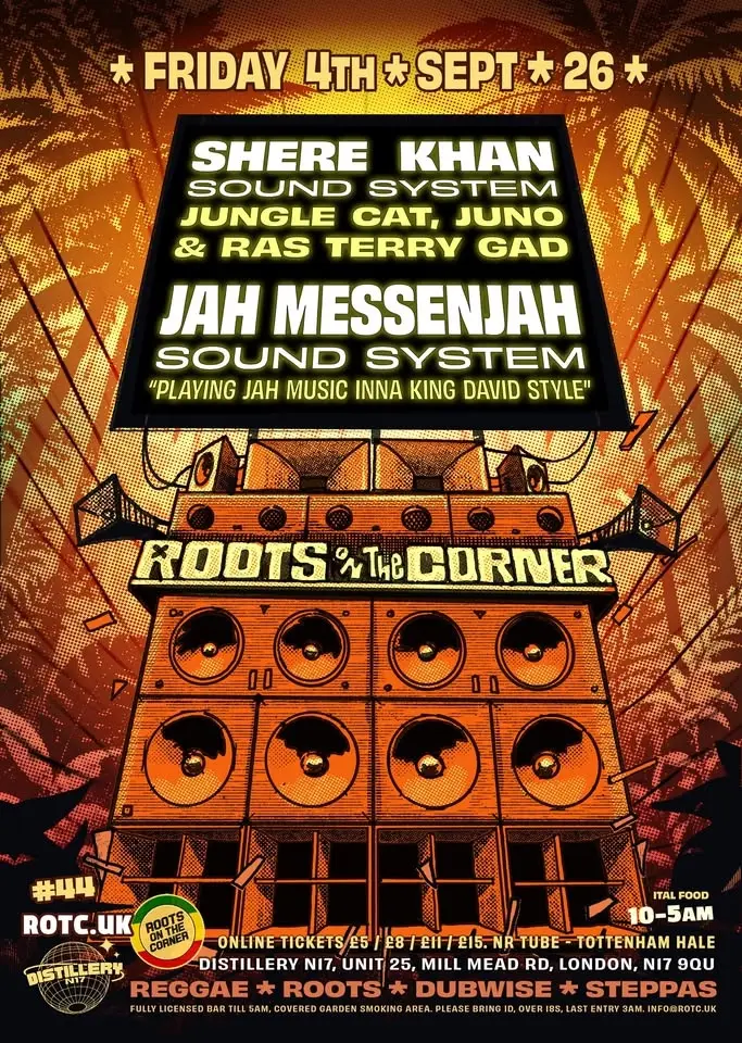Roots on the Corner #44. Shere Khan Sound System meets Jah Messenjah Sound System.