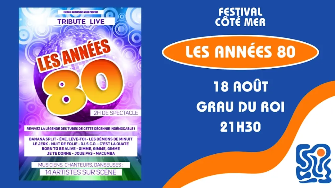 Festival Côté Mer - Les Années 80 - Grau Du Roi