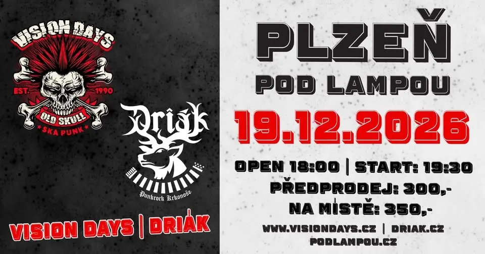 VISION DAYS + Driák Plzeň Pod Lampou