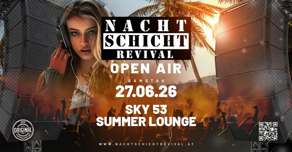 NACHTSCHICHT REVIVAL - OPEN AIR @Sky53 Summerlounge (Blaue Lagune, direkt neben der SCS)