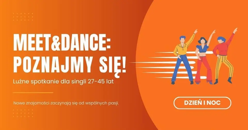 Meet&Dance: Poznajmy się! Luźne spotkanie dla singli | 25 czerwca