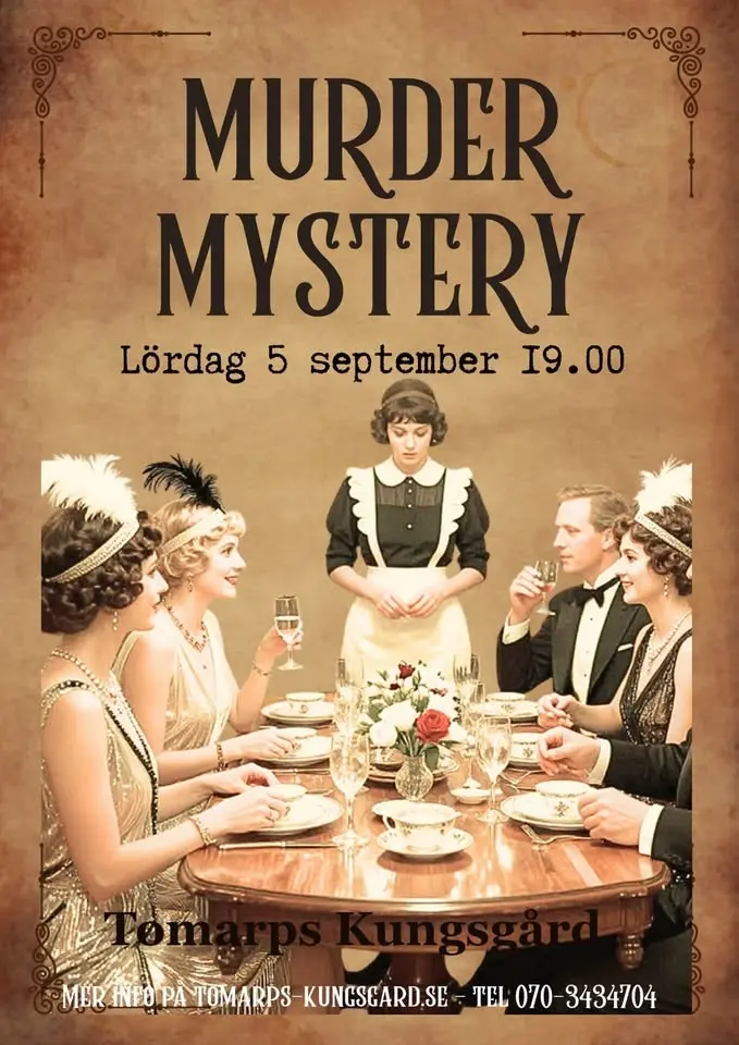 Mordmysterium på Tomarps Kungsgård lördag 5 september