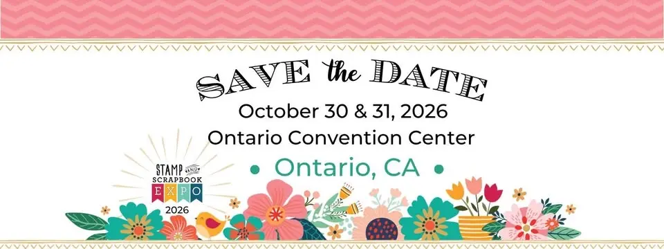 Stamp & Scrapbook Expo Ontario, CA