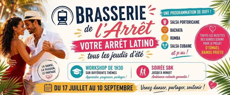 Brasserie de l’Arrêt : votre arrêt latino tous les jeudis d’été! 