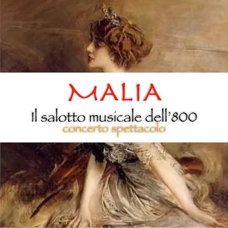 MALIA, Il Salotto Musicale Napoletano dell’800