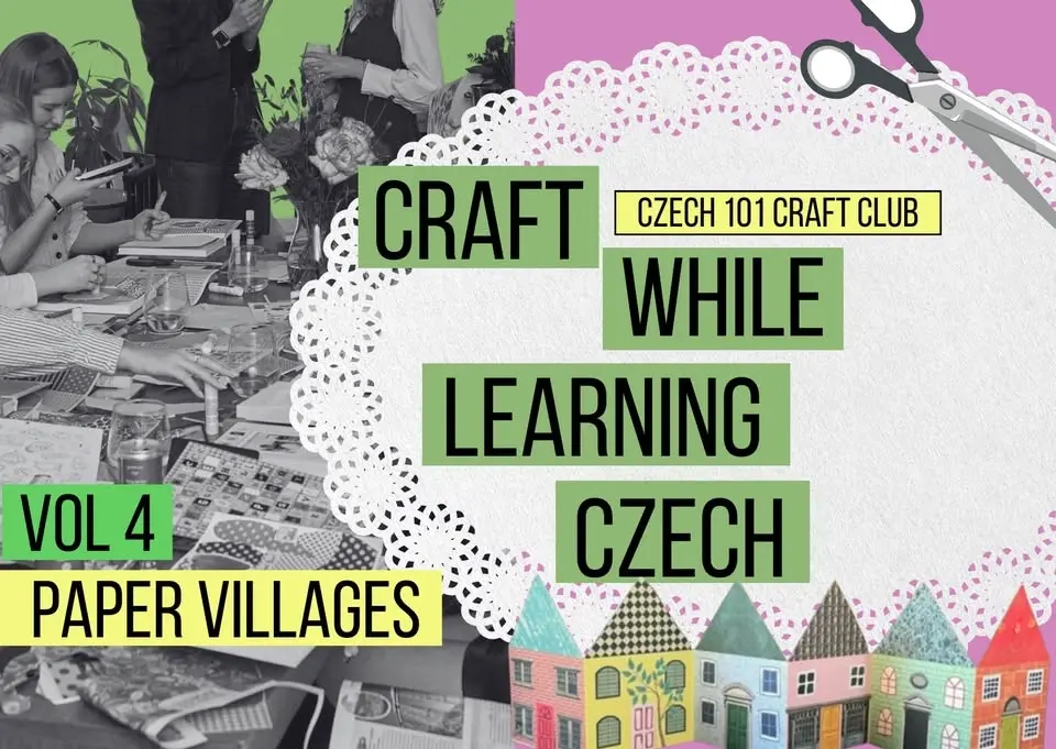 CRAFT WHILE LEARNING CZECH: Paper Villages