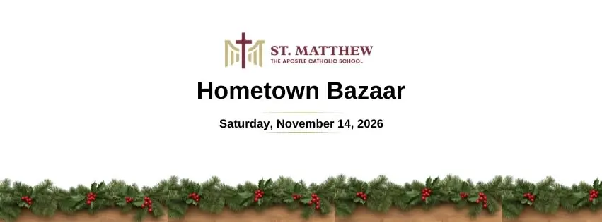 2026 St Matthew Hometown Bazaar