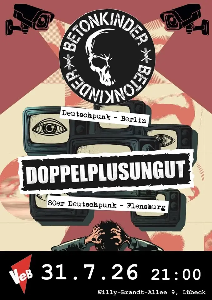 Betonkinder + Doppelplusungut