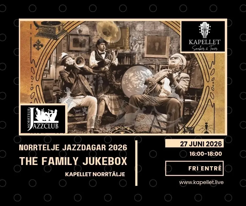 The Family Jukebox – Norrtelje jazzdagar