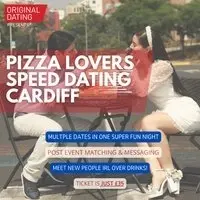 Pizza Lovers Speed Dating in Cardiff | Ages 40-55