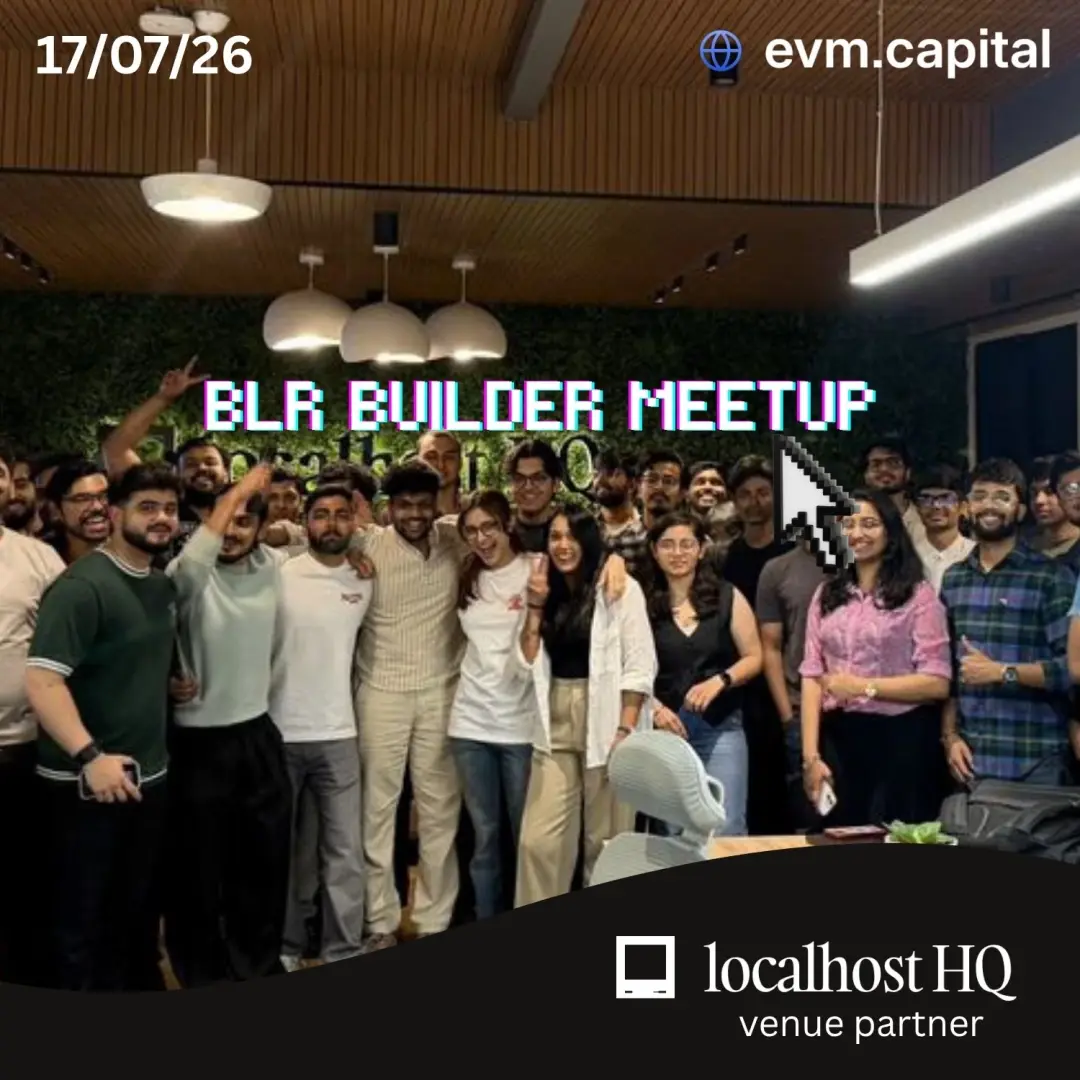evm capital meetup - BLR edition