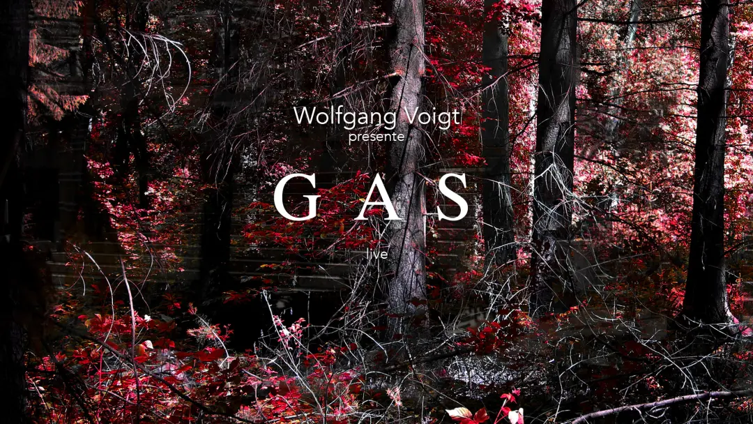 Wolfgang Voigt présente GAS Live - POSTPONED! New Date: Wed, 23 September