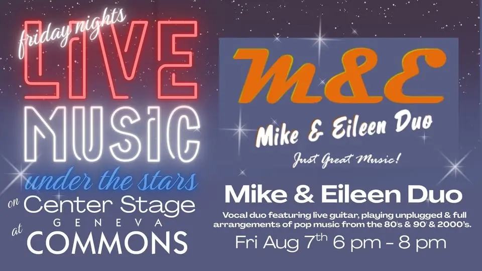 Live Music Fridays at Geneva Commons - Featuring Mike & Eileen Duo