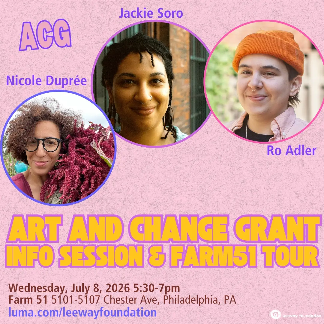 7/8 Art and Change Grant (ACG) Info Session & Farm51 Tour