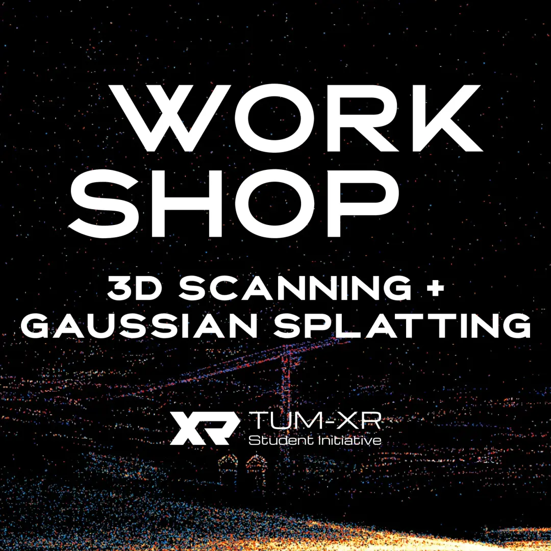 3D Scanning + Gaussian Splatting Workshop