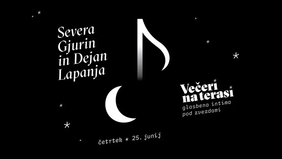  Večeri na terasi: Severa Gjurin & Dejan Lapanja