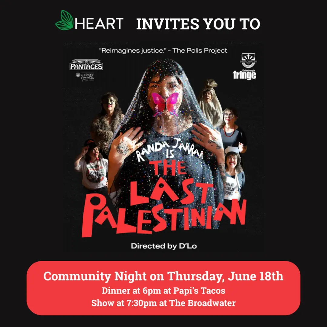 HEART at "The Last Palestinian"