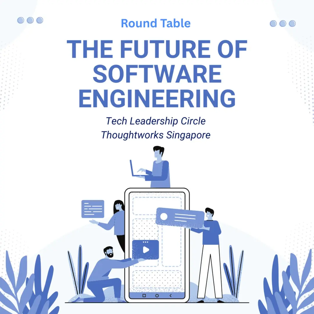 Round Table: The future of software engineering
