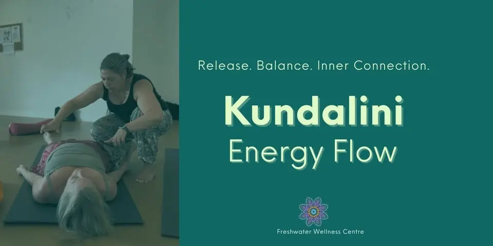 đ« Kundalini Energy Flow: A Space to Soften âą Restore Balance - FRESHWATER đ«