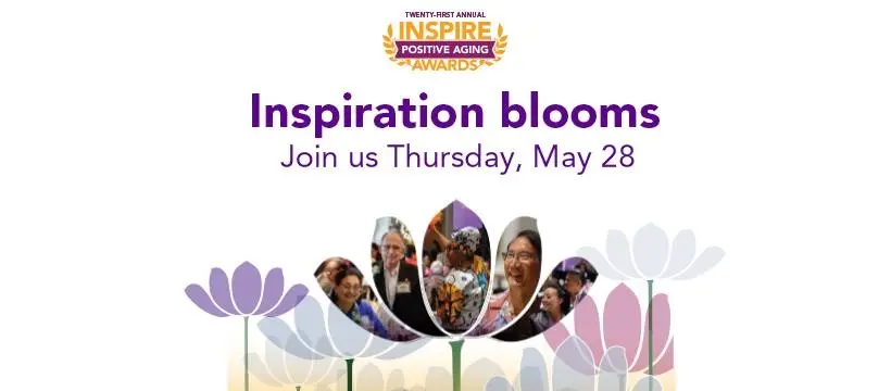 21st Annual Inspire Positive Aging Awards