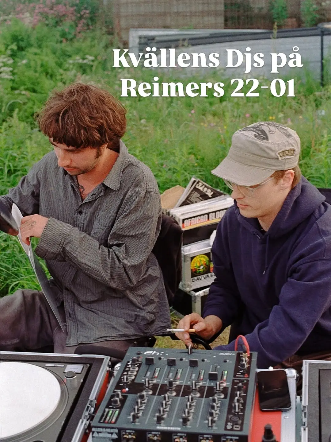 Kvällens DJs på Reimers – Hugo och Deter B2B