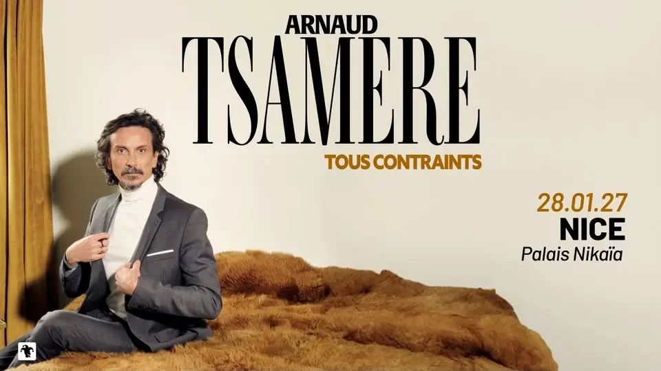 Arnaud Tsamere "Tous contraints" à NICE (06)
