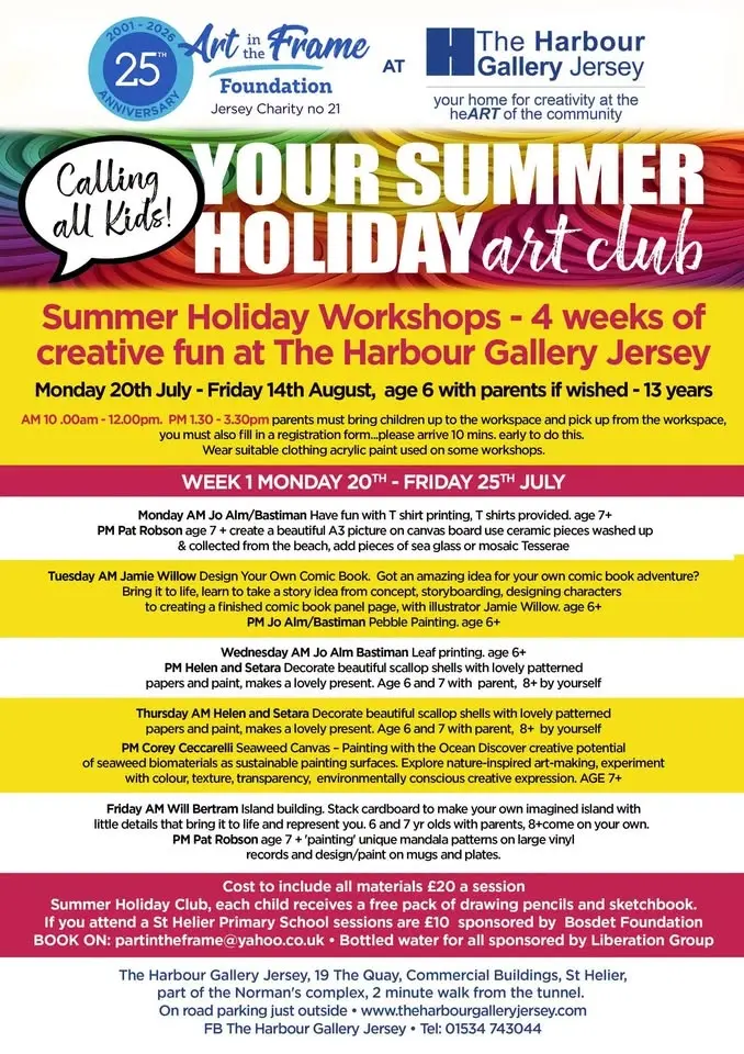 Children's Summer Holiday Creative & Fun Workshops at The Harbour Galley Jersey
