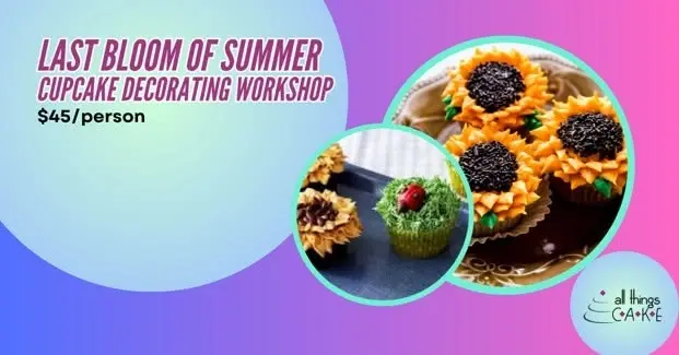 Last Bloom of Summer Cupcake Decorating