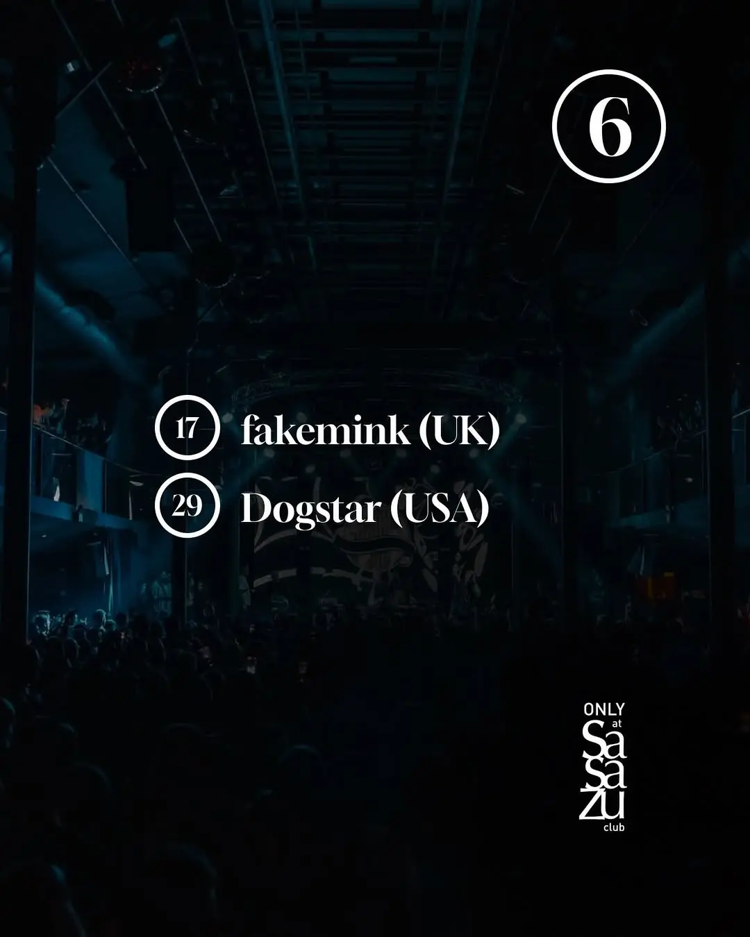 Dogstar (USA) at Sasazu Club