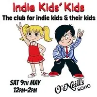 Indie Kids' Kids - The family indie party,  Sat 9 May, 12pm-2pm