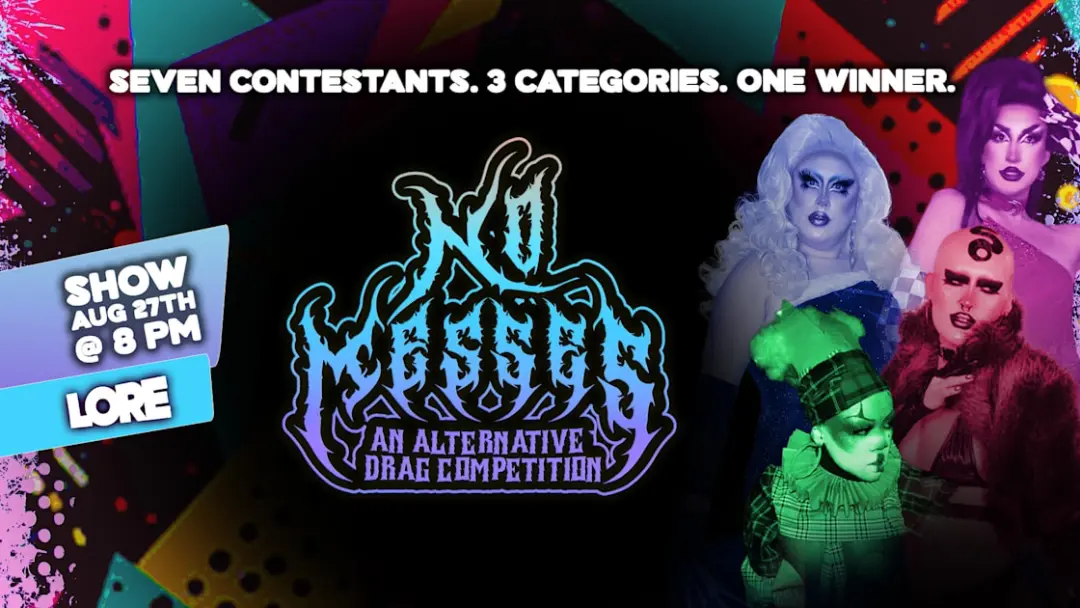 No Messes! Alt Drag Pageant