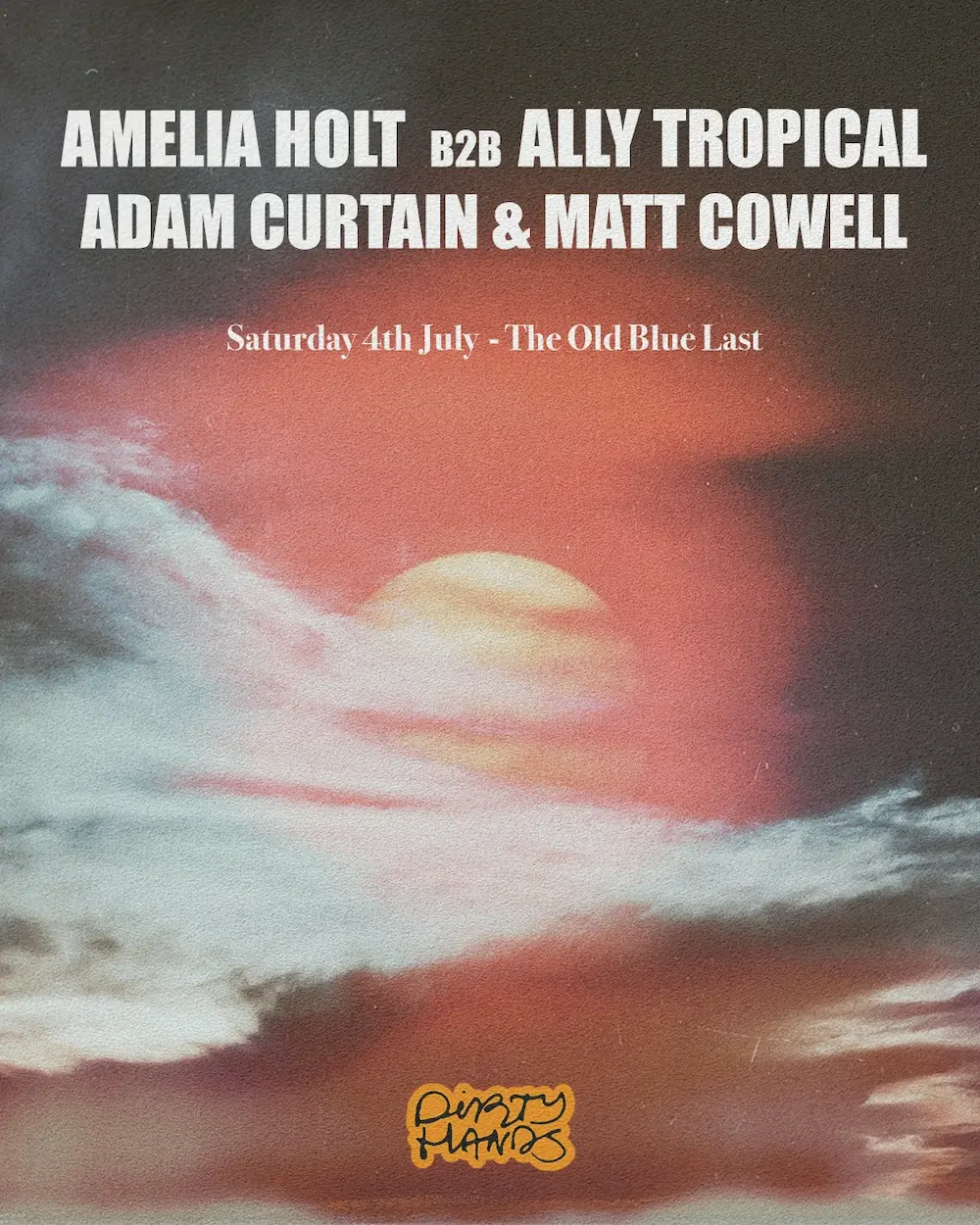 Dirty Hands with Amelia Holt, Ally Tropical, Adam Curtain & Matt Cowell