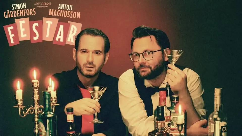 SIMON GÄRDENFORS & ANTON MAGNUSSON - FESTAR
