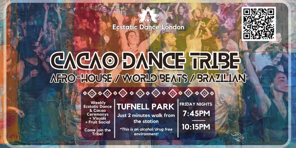 CACAO DANCE TRIBE: Afro-House & World Beats infused Ecstatic Dance & Cacao w Ecstatic Dance London