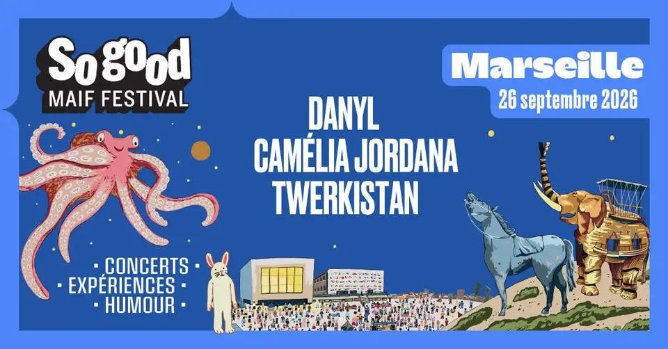 So good MAIF Festival • Marseille • 26 septembre 2026