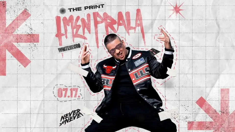 NEVER SAY NEVER presents LMEN PRALA | 07.17. | The PRINT