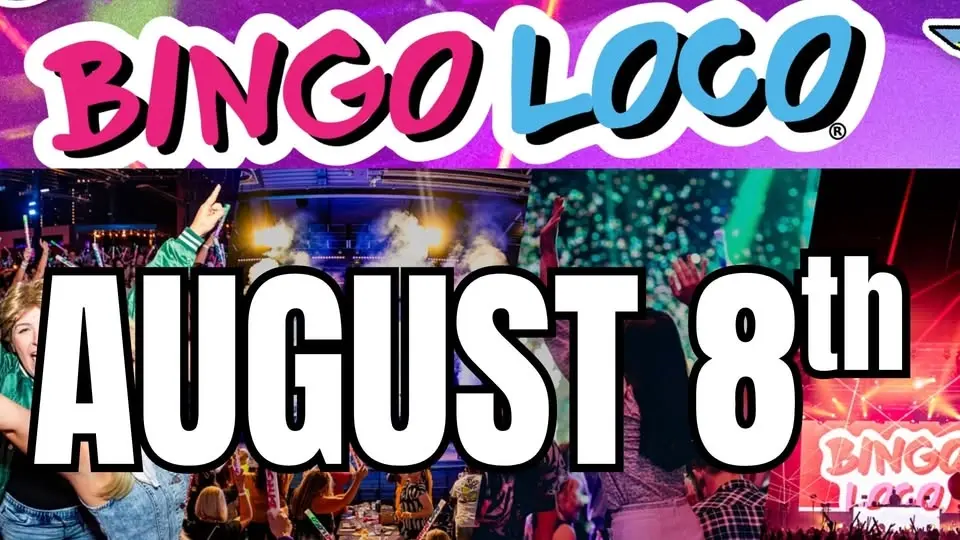Bingo Loco 21+ Win a trip to Vegas!!!!