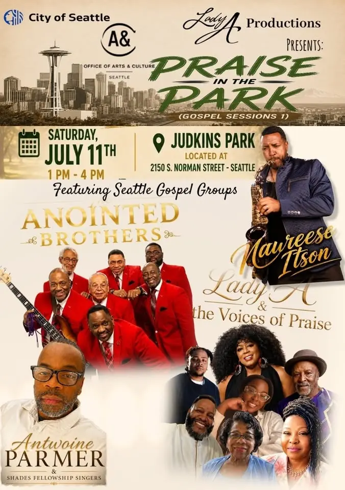City of Seattle / OAC & Lady A Productions Presents: PRAISE IN THE PARK (Gospel Sessions 1)