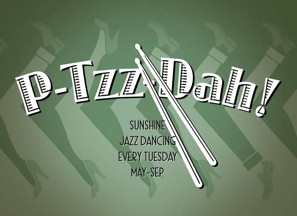 P-Tzz-Dah! Tuesday June 30