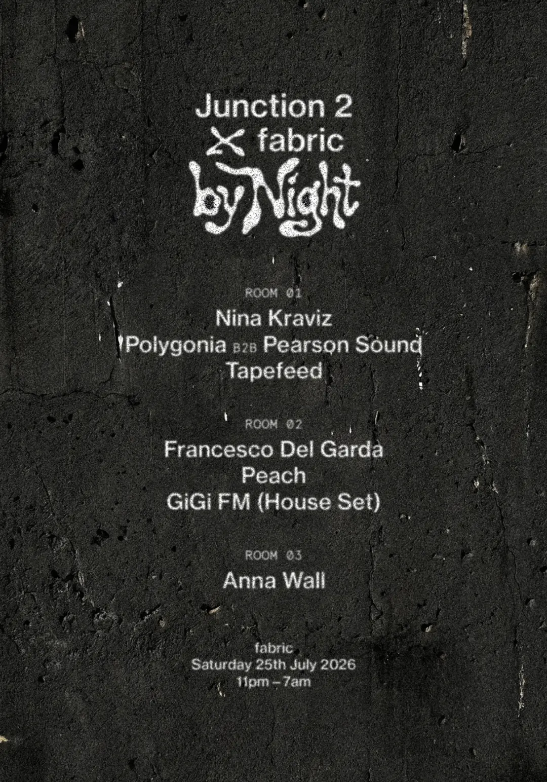 Junction 2 x fabric by Night: Nina Kraviz, Francesco Del Garda, Peach, Pearson Sound, Polygonia