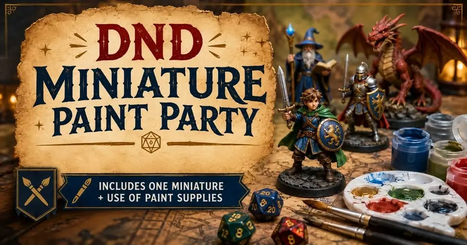 DND Miniature Paint Party! 