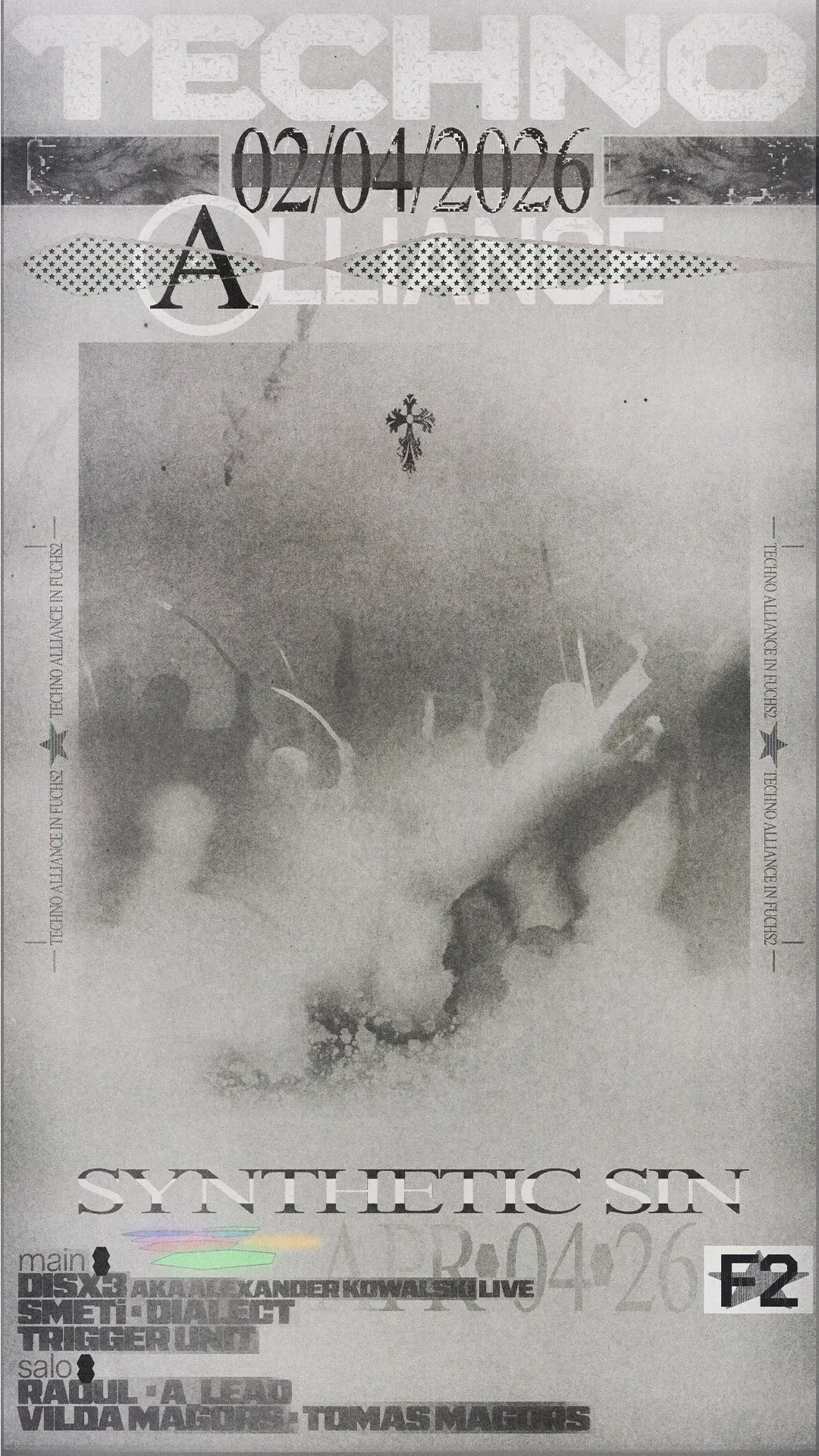 TECHNO ALLIANCE/SYNTHETIC SIN: DisX3 - Dialect - Smetí - Trigger Unit - Raoul - Magors
