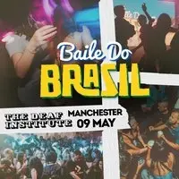 Baile Do Brasil - Brazilian Baile Funk Party (Manchester)