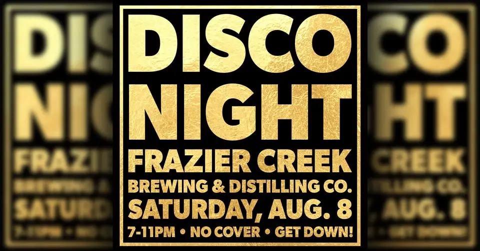 Disco Night on the Treasure Coast – Saturday, Aug, 8 @ Frazier Creek Brewing