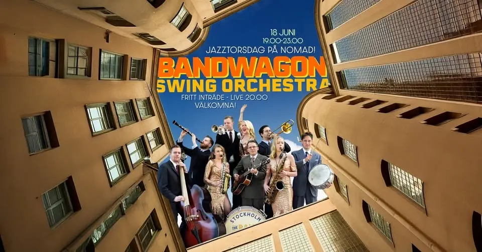 Jazztorsdag med ☀️The Bandwagon Swing Orchestra☀️ på Nomads innergård!