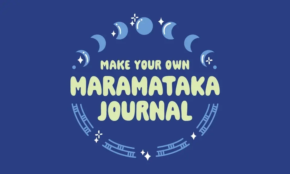 Make your own Maramataka Journal
